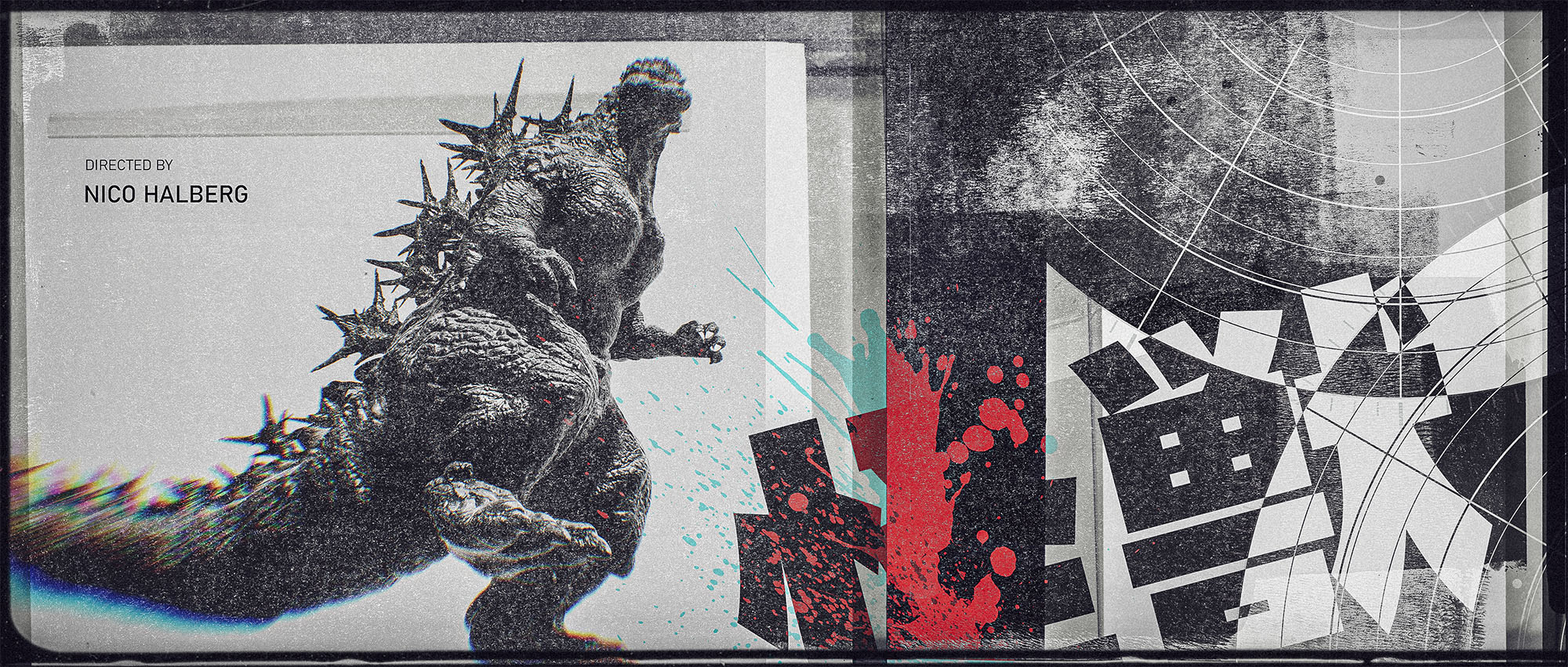 Black and white graphic movie title card featuring Godzilla with spiky dorsal fins, textured overlays, Japanese kanji, red paint splatters, and text reading "Directed by Nico Halberg" by GrafikaOne.